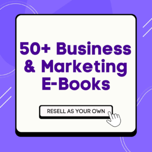 50+ High-Demand Business & Marketing eBooks with MRR – Your Ready-to-Sell Online Income System